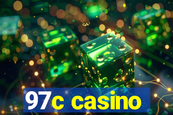 97c casino